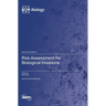 Risk Assessment for Biological Invasions