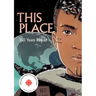 This Place: 150 Years Retold