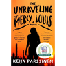 The Unraveling of Mercy Louis