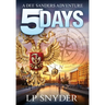 5 Days