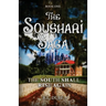 The Soushari Saga Book 1: The South Shall Rise Again