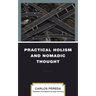 Practical Holism and Nomadic Thought