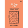 The Faces of God: Canaanite Mythology as Hebrew Theology