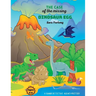 The Case of the Missing Dinosaur Egg