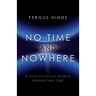 No Time and Nowhere