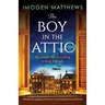 The Boy in the Attic: Absolutely gripping and heart-wrenching historical fiction