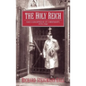 The Holy Reich: Nazi Conceptions of Christianity, 1919 1945