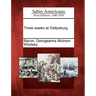 Three weeks at Gettysburg.