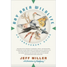 Bay Area Wildlife: An Irreverent Guide
