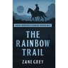 The Rainbow Trail