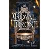 The Royal Throne: League of Rulers, Book 3