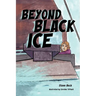 Beyond Black Ice