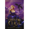 A Thieving Curse