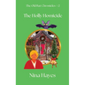 The Holly Homicide: The Old Bat Chronicles