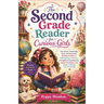The Second Grade Reader for Curious Girls: Fun Stories, Fascinating Facts, and Interactive Reading Activities to Build Reading Confidence, Strengthen