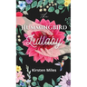 The Hummingbird Lullaby