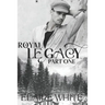 A Royal Legacy Part One