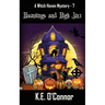Hauntings and High Jinx