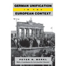 German Unification in the European Context