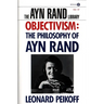 Objectivism: The Philosophy of Ayn Rand