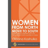 Women from North Move to South: Turkey's Female Movers from the Former Soviet Union Countries