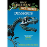 Dinosaurs: A Nonfiction Companion to Magic Tree House #1: Dinosaurs Before Dark
