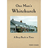 One Man's Whitchurch