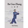 Ba Gua Zhang