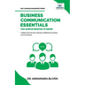 Business Communication Essentials You Always Wanted To Know