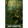 Ghost on the Wire