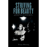 Striving for Beauty
