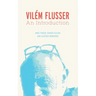 Vilém Flusser: An Introduction