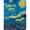 Into the Starry Night