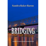Bridging the Mississippi: A Memoir of Racial Injustice and Missed Beads