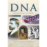 DNA: A Guide for Family Historians