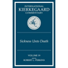 International Kierkegaard Commentary Volume 19: The Sickness Unto Death
