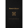 Manual of Prayers: For the Use of the Catholic Laity