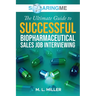 SoaringME The Ultimate Guide to Successful Biopharmaceutical Sales Job Interviewing