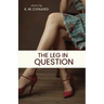 The Leg in Question