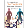 An Introduction to Biomaterials Science and Engineering