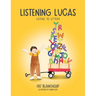 Listening Lucas Listens to Letters