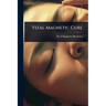 Vital Magnetic Cure