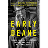 Early Deane: Essays on Irish Literature, Culture and Politics by Seamus Deane