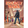 Energy Wars: The Awakening - A Tale of Friendship and Self Discovery!