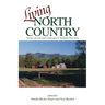Living North Country: Essays on Life and Landscape in Northern New York