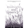 Midnight and Mercy