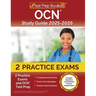 OCN Study Guide 2025-2026: 2 Practice Exams and OCN Test Prep [Includes Questions and Detailed Answer Explanations]