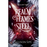 Realm of Flames & Steel
