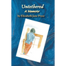 Untethered, A Memoir