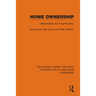 Home Ownership: Differentiation and Fragmentation